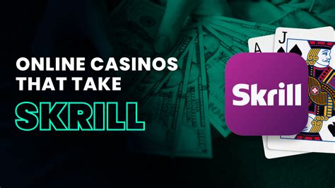 Best Skrill Casinos 2024 